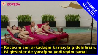 Arkadaşının Eşini Kocasıyla Birlikte Yollayıp İstediğini Aldı